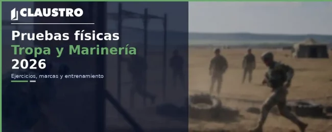 Pruebas físicas Tropa y Marinería 2026 - Academia Claustro Sevilla