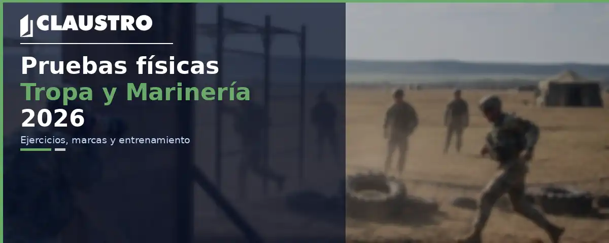 Pruebas físicas Tropa y Marinería 2026 - Academia Claustro Sevilla